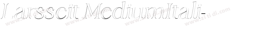 Larsseit MediumItali字体转换 Larsseit MediumItali字体转换